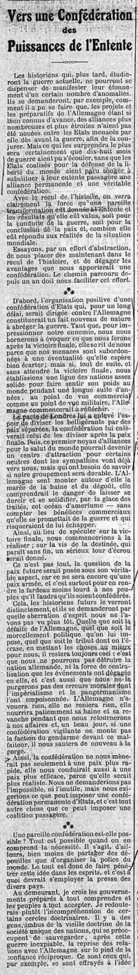 <em>Source gallica.bnf.fr / Bibliothèque nationale de France.</em></br></br>
<strong>Im Frühjahr 1916 veröffentlicht Maurice Hauriou in Le Figaro wieder. In einer Serie von drei Artikeln ruft er zur Bildung einer Union in Form einer Konföderation der europäischen Staaten auf. In seinem Modell würde sie ein doppeltes Ziel verfolgen : einerseits das Ende des Krieges und den Sieg der Entente zu beschleunigen und andererseits den Frieden zu erhalten, wenn er erreicht ist.</br>.
1. Artikel in dieser Reihe.</strong>