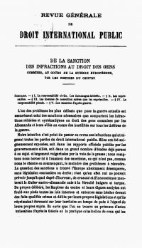 <em>Source gallica.bnf.fr / Bibliothèque nationale de France.</em></br>Digitalisiertes Dokument <a href="https://gallica.bnf.fr/ark:/12148/bpt6k73491c/f7.item" target="blank" rel="noopener">hier einsehbar</a>.</br>
</br>
<strong>Als Mérignhac mit dem Krieg und den Übergriffen der Mittelmächte und ihrer Verbündeten konfrontiert wurde, sah er seine Ideale mit Füßen getreten und verschärfte seine Haltung. Präventionsmaßnahmen seien gescheitert, Verstöße gegen das Kriegsrecht müssten bestraft werden. Mérignhac zieht hier die Maßnahmen in Betracht, die gegen Deutsche und ihre Verbündeten während des Konflikts, aber auch nach dessen Ende ergriffen werden können - Maßnahmen, die von ziviler und strafrechtlicher Haftung bis hin zu verschiedenen Formen der Vergeltung reichen.</strong>