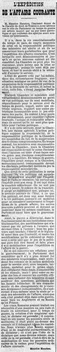 <em>Source: gallica.bnf.fr / Bibliothèque nationale de France.</em></br></br>
<strong>In this article published in Le Figaro, Maurice Hauriou, Dean of the Toulouse Faculty of Law, is highly critical of the functioning of institutions in wartime and is particularly opposed to the exceptional concentration of powers by the government.</strong>