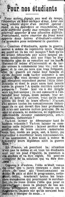 <p style=padding: 1.5em><em>Source: Royal Library of Belgium</em></br></p>
<strong>But not everyone shares Mr. Duramé's preceding article's point of view. From Le Havre, where the Belgian government had taken refuge, the daily newspaper <em>Le XXe siècle</em> relayed the questions of a reader, a student at the front, about the condition of students when the war ended.</br></br>
The interruption of university education was a personal concern, but it was above all the question of the future of Belgium as a country that was raised. The condition of student soldiers was contrasted with that of those who remained in the country during the occupation. The reader denounces, without naming them, a generation of young people who have "benefited from the suffering of their former comrades" and who will be the only ones to have the necessary skills once the conflict is over to constitute the new elite of the Belgian nation.</strong>